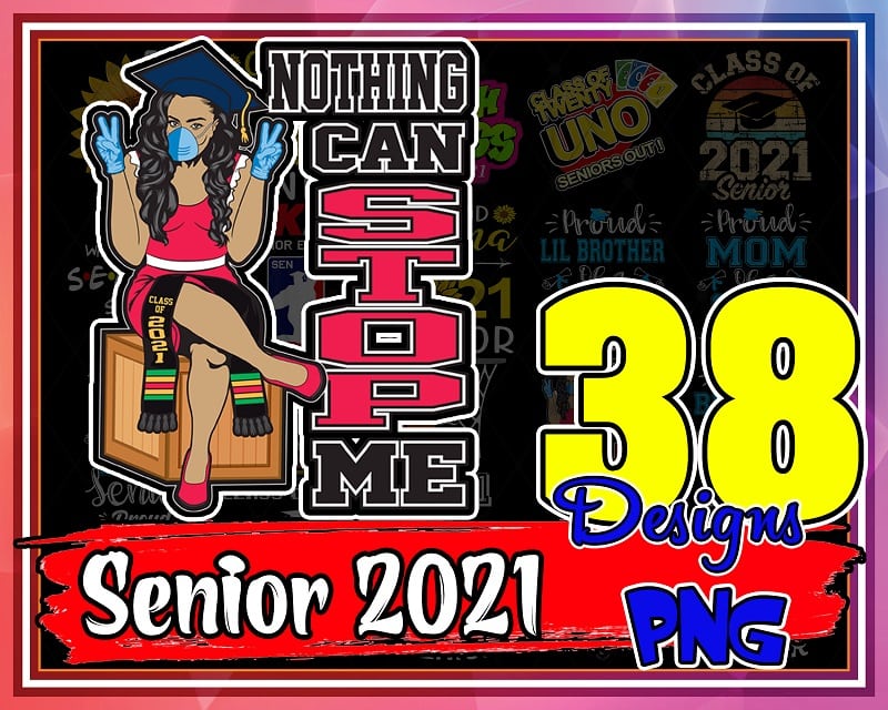 Bundle 38 Senior 2021 PNG, Senior Mom 2021, Senior sister, Senior class of 2021, Funny Senior Game, Instant Download 969629443