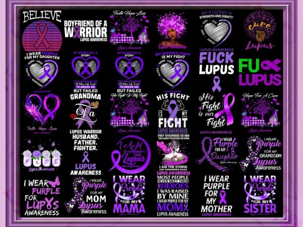 Bundle 98 designs lupus awareness png, warrio lupus awareness, lupus purple ribbon, in may we wear purple sublimation png, digital download 972543782