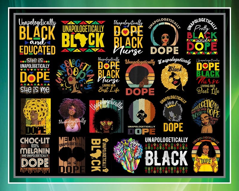 57 Designs Unapologetically Dope png, Black Queen png, Black Women png ...