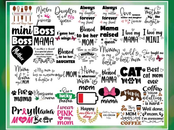 100 designs mom bundle svg, mother svg, mama svg, mom quotes svg, mom sayings svg, mom cut file, mom clipart, mom vector, mom printable 943679004