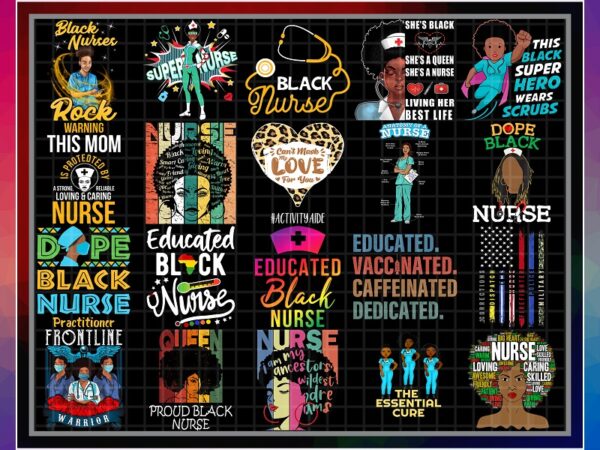 51 designs black nurse magic png, black pride gift, proud black nurse png, gift for black nurses, melanin nurse gift, instant download 953363999