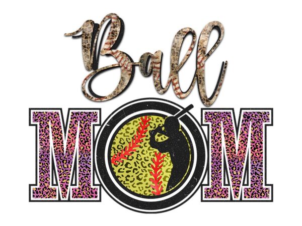 Leopard ball mom tshirt design