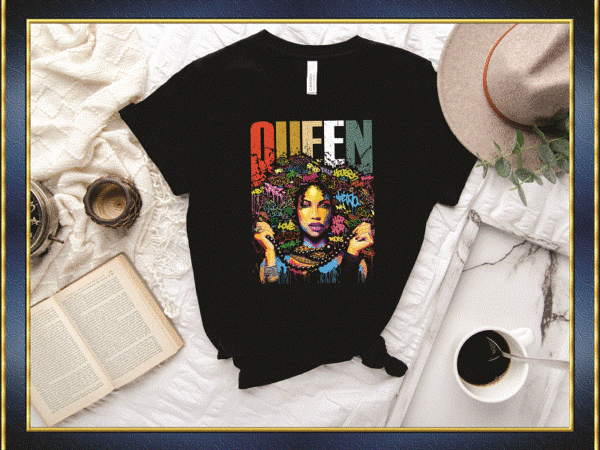 Black queen png, black melanin, afro hair clipart, black women, black girl magic, afro women, black pride, sublimation, digital downloads 873340984 t shirt template