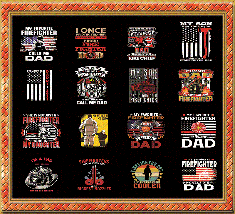 Combo 125 Firefighter Dad Png Bundle, Best Firefighter Dad Ever Png ...