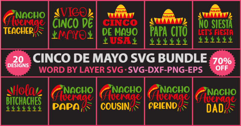 Cinco de T-shirt design, Cinco de mayo SVG Bundle, Fiesta SVG Bundle, Cinco de cut file Bundle, Cinco de cut file Bundle, Cinco De Mayo PNG & SVG Bundle,Cinco De