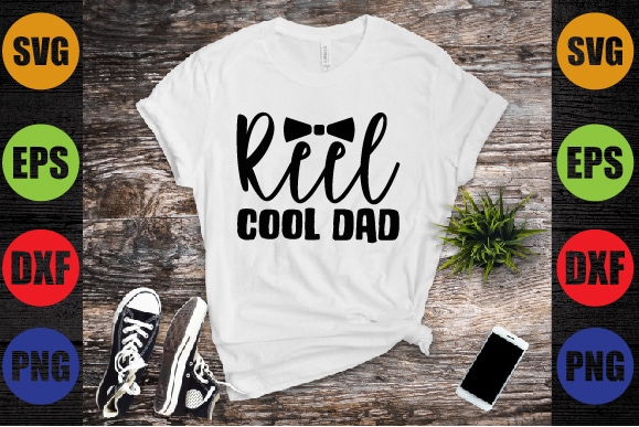 Reel cool dad t shirt design online