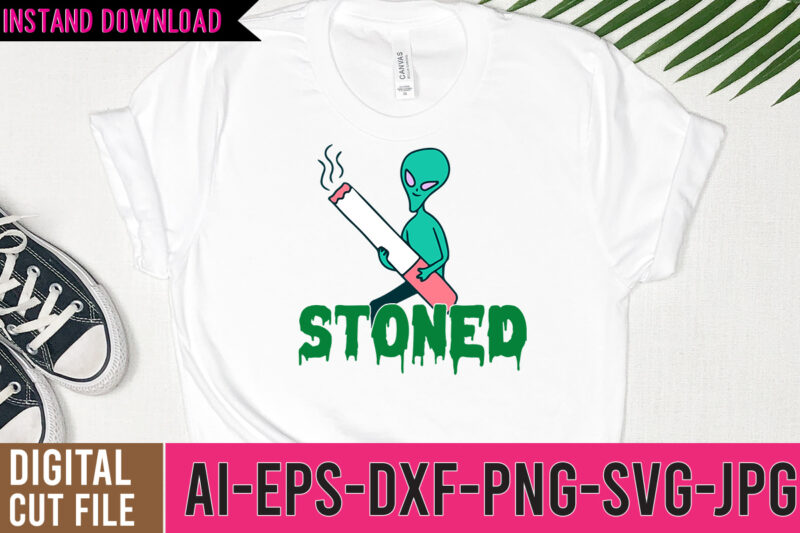 Stoned Tshirt Design, Stoned SVG Design, weed vector tshirt design, weed svg bundle, weed tshirt design bundle, weed vector graphic design, weed 20 design png,weed svg bundle,marijuana svg bundle, t-shirt