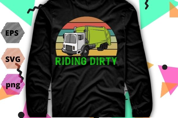 Riding dirty retro vintage sunset recycling trash garbage trucks t-shirt design svg, vintage, sunset, recycling, trash, garbage truck, vector eps