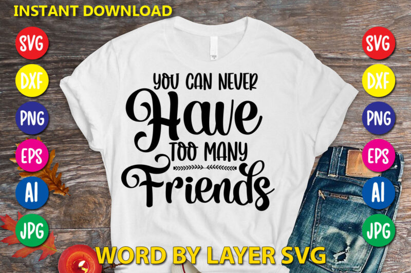 Friendship Svg Bundle vol.3 Svg Vector T-shirt Design Friendship , Friends Svg, Best Friends Svg T-shirt Bundle, Besties To The Resties,best Friends T-shirt Bundle Svg, Svg Files For Cotes, Digital