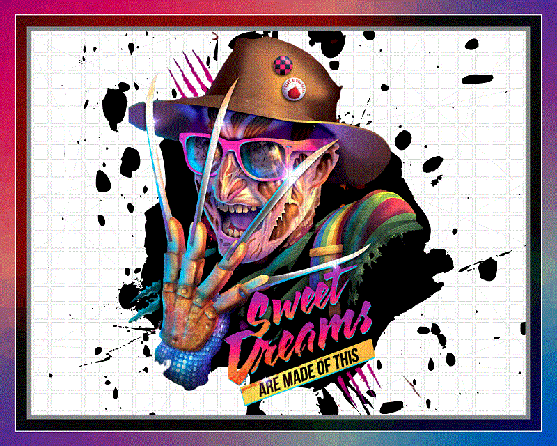 — Freddy Krueger, Sweet Dreams Are Made Of These Nightmare on Elm St PNG, Freddy Krueger T-shirt, no physical product, digital download, 1029090118