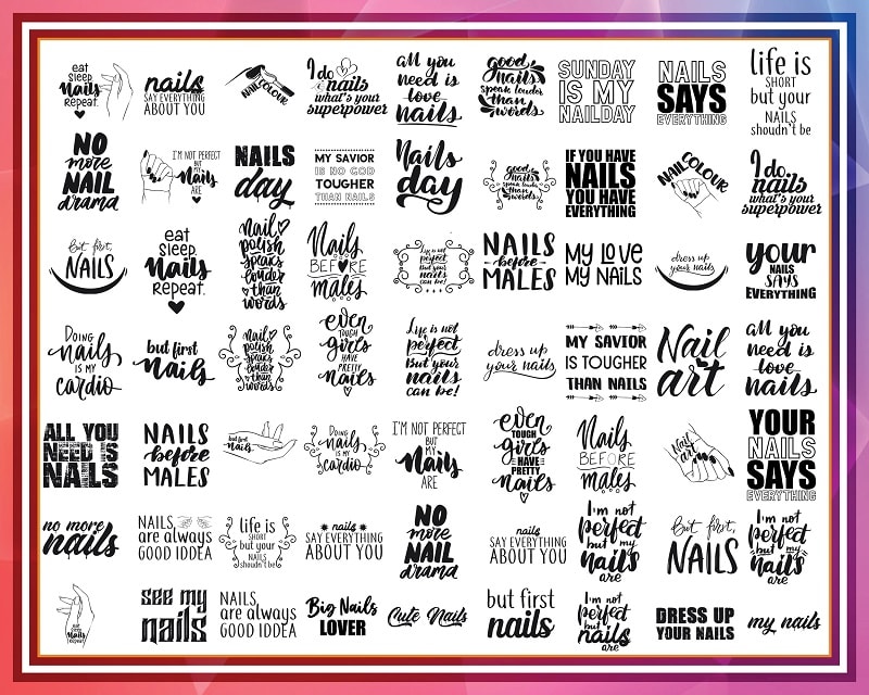 100 Designs Nails Quotes SVG Bundle, Nails svg, Nails svg quotes, Nails ...