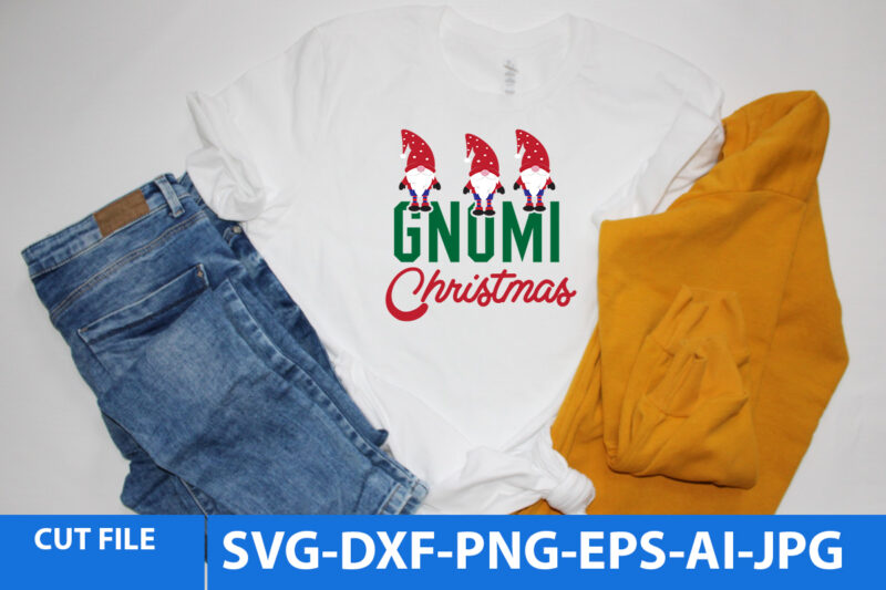 Gnomi Christmas Tshirt Design,Gnomi Christmas SVG,