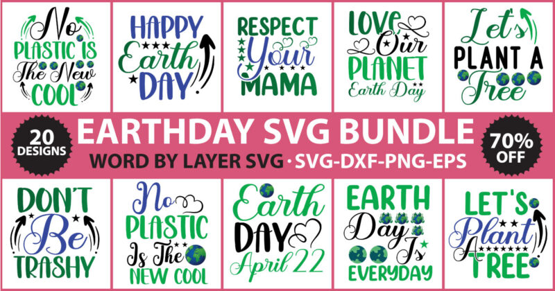 Earth Day SVG Bundle, Earth SVG, Recycle SVG, Earth Day Quotes Design, Earthday cut file Bundle, Earthday t-shirt design, Earthday vector design, Earthday cut file, Die-cut, silhouette, cameo file