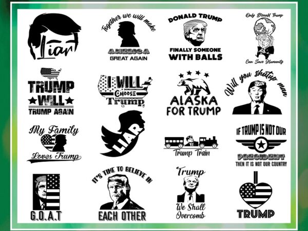 100 designs trump svg, donald trump png svg, maga svg, supporter trump png, make america great again svg, donald trump face vector, cut file 1010876032