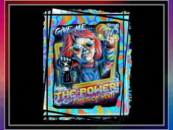 Chucky horror halloween png, chucky horror t-shirt, give me the power i beg of you, sublimation digital leopard, png digital print design 1031804525