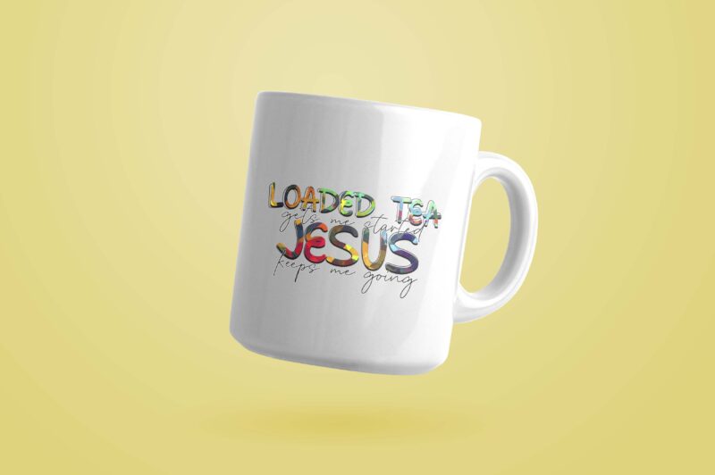 Trending gifts, Loaded Tea Jesus Diy Crafts, Jesus Svg Files For Cricut , Colorful Text Silhouette files, Trending Cameo Htv Prints