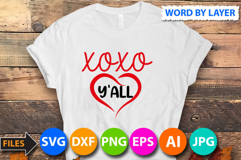 XoXo Y’all T Shirt Design On Sale