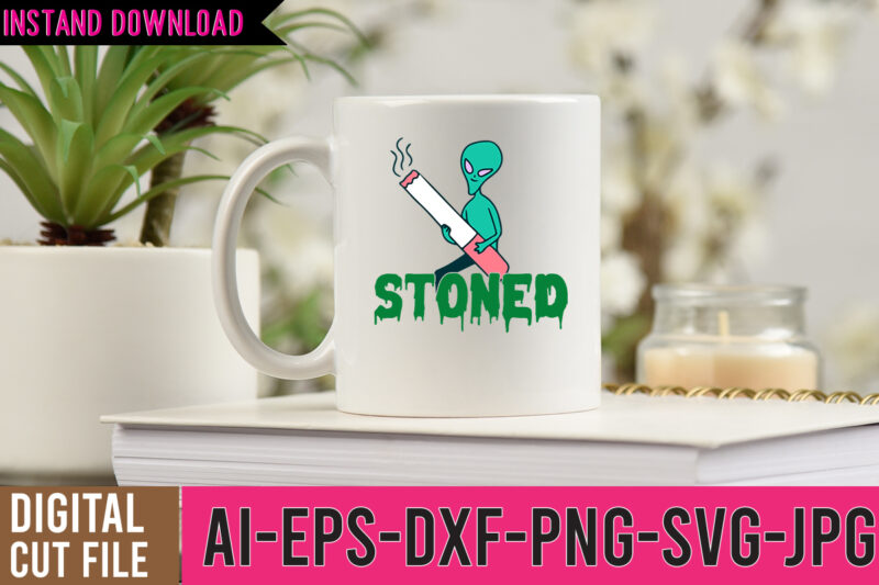 Stoned Tshirt Design, Stoned SVG Design, weed vector tshirt design, weed svg bundle, weed tshirt design bundle, weed vector graphic design, weed 20 design png,weed svg bundle,marijuana svg bundle, t-shirt