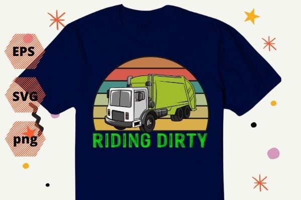 Riding dirty Retro Vintage Sunset Recycling Trash Garbage Trucks T-Shirt design svg, Vintage, Sunset, Recycling, Trash, Garbage truck, vector eps