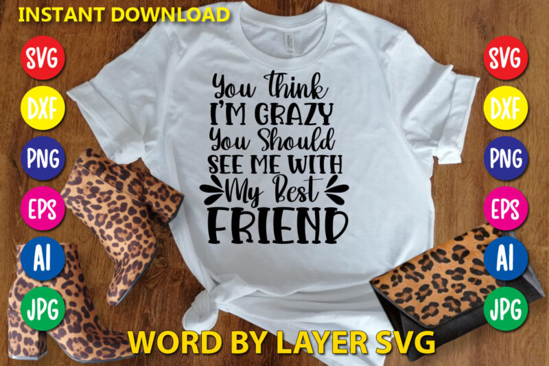 Friendship Svg Bundle vol.3 Svg Vector T-shirt Design Friendship , Friends Svg, Best Friends Svg T-shirt Bundle, Besties To The Resties,best Friends T-shirt Bundle Svg, Svg Files For Cotes, Digital