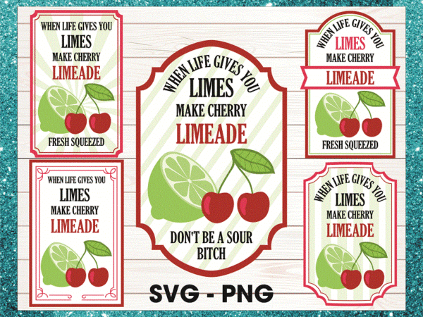 Bundle when life gives you lemons vodka strawberries png, when life gives you limes mimosas sangria svg, bring the sweet tea, cherry limeade 1040633127 t shirt template