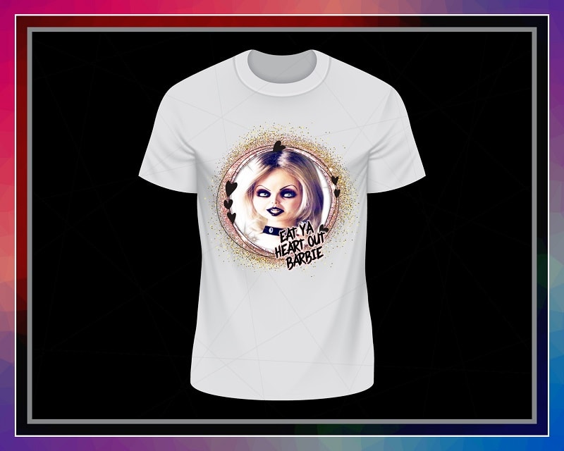 — Pride Of Chucky Png Design, Eat Ya Heart Out Barbie, Chucky Bride Of Horror png, Digital Sublimation, Halloween, Png Digital Print Design 1025153924