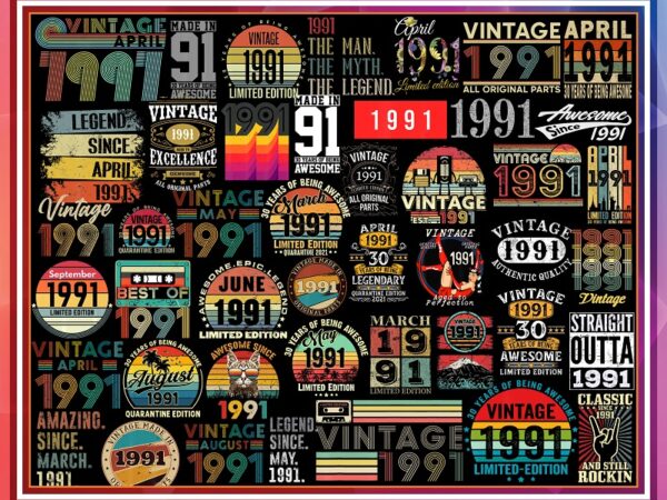 400 vintage 1991 png bundle, born in 1991, vintage birthday, happy birthday, vintage retro 30 years birthday, digital download 1021779371