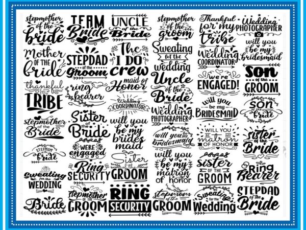 147 designs wedding svg, bride svg, wedding svg files, bridesmaid svg, mr and mrs svg, bridal shower svg, bridal party svg, groom svg 735068087