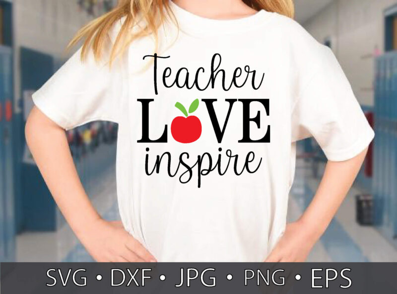 teacher love inspire