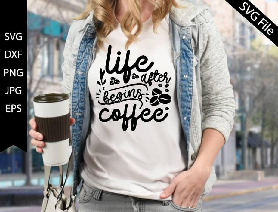 life begins after coffee - Buy t-shirt designs