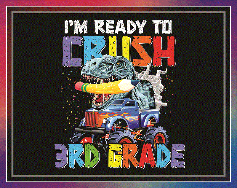 8 Designs Back To School Bundle Png, I’m Ready To Crush, Kindergarten, 1st Grade, 2nd Grade, 3rd Grade, Dabbing Unicorn, Dinosaur, Digital 1050800811