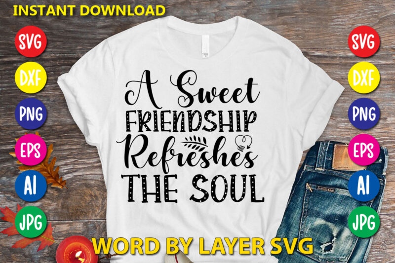 Friendship Svg Bundle vol.3 Svg Vector T-shirt Design Friendship , Friends Svg, Best Friends Svg T-shirt Bundle, Besties To The Resties,best Friends T-shirt Bundle Svg, Svg Files For Cotes, Digital