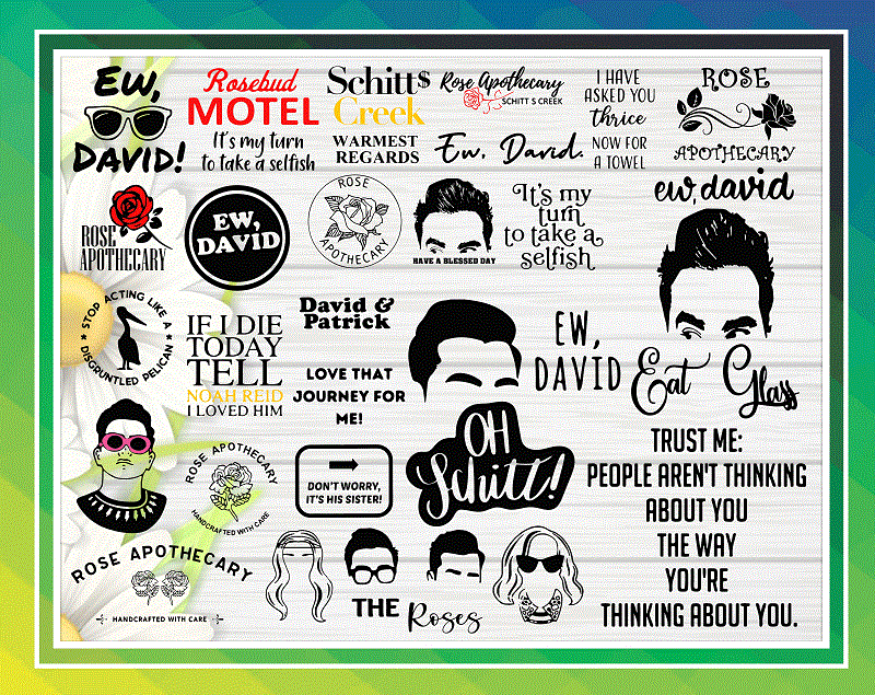 150+ Designs Schitt’s Creek Svg Mega Bundle, David Rose Svg, Ew Covid Quotes svg, Rose Apothecary svg, Schitts Creek svg cut files Digital 970694762