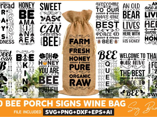 Bee porch signs wine bag svg bundle t shirt template