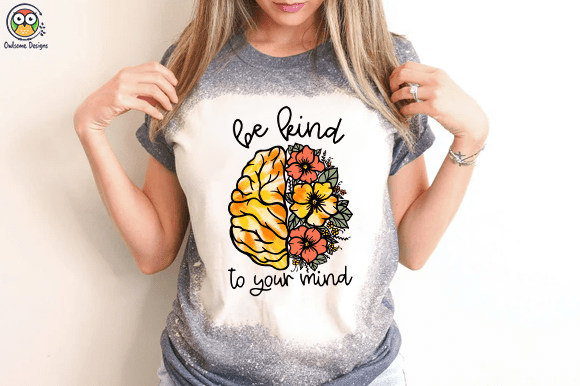 Be kind to your mind t-shirt design