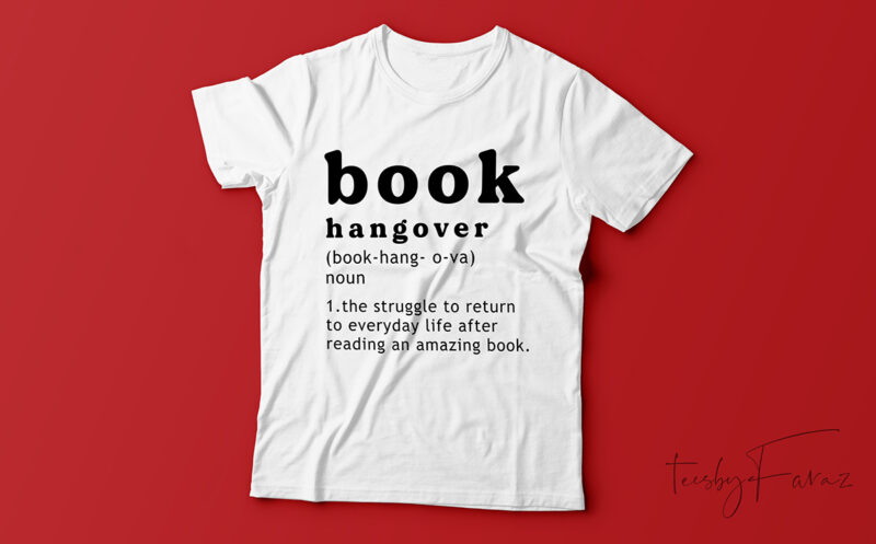 Books Hangover, Definition t shirt design