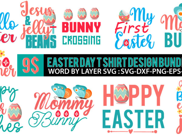 Easter svg for t-shirt bundle ,happy easter svg design,easter day svg design, bunny svg bundle,bunny cut file svg bundle,easter t shirt bundle,easter vector design bundle,happy easter day svg free, happy