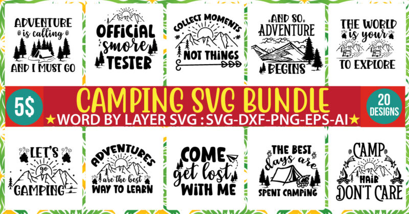 Camping tshirt design bundle on sale,camping 60 tshirt , camper svg bundle,camper svg bundle quotes, camping cut file bundle, adventure tshirt design, adventure svg bundle. mountain tshirt bundle,mountain svg bundle,adventure