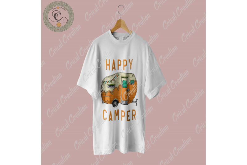 Happy Camper, Camping Car Diy Crafts, Camping Life Png Files For Cricut, Camping day Silhouette Files, Trending Cameo Htv Prints