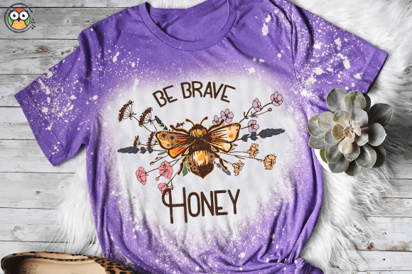 Be Brave Honey T-shirt design