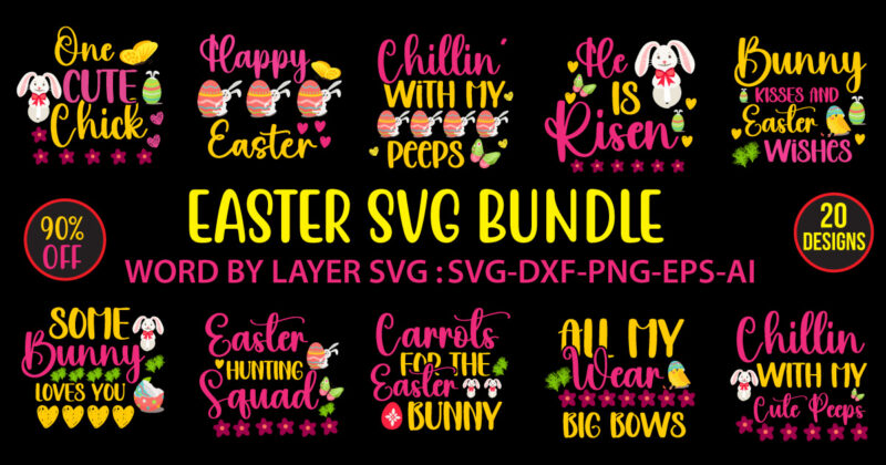 Easter svg for t-shirt bundle ,happy easter svg design,easter day svg design, happy easter day svg free, happy easter svg bunny ears cut file for cricut, bunny rabbit feet, easter