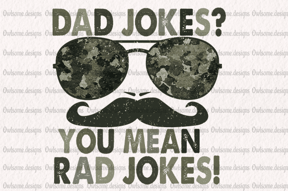 Dad Jokes You Mean Rad Jokes T-shirt design - Buy t-shirt designs