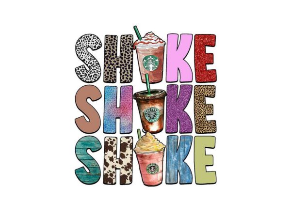 Shake shake shake coffee tshirt design