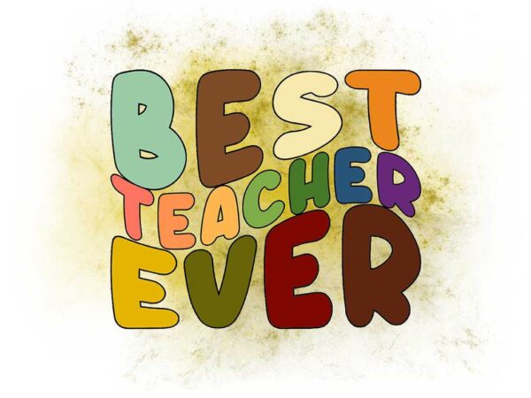 Retro best teacher ever tshirt design