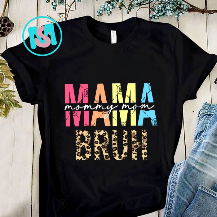 Mother's Day Bundle 2 SVG, Mama SVG, Happy mother's day SVG, Super mom wife tired SVG, mom quotes, sayings, floral, blessed mother, Png for Sublimation