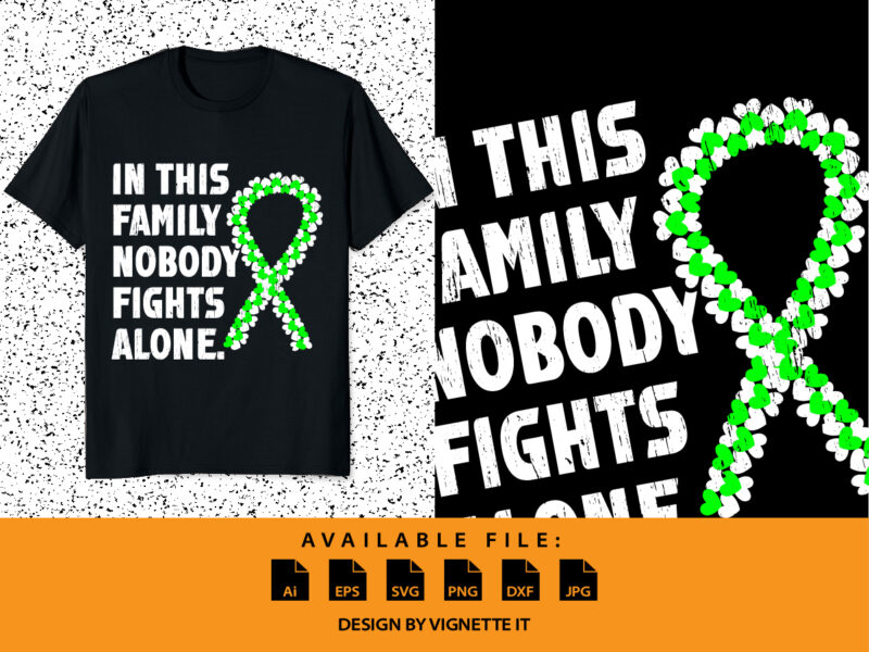 In This Family Nobody Fights Alone Shirt, Brain Cancer Shirt, Awareness Heart Ribbon, Brain Injury Awareness Shirt, Family Nobody Shirt, Heart Ribbon Shirt, Brain Injury Awareness Shirt Template