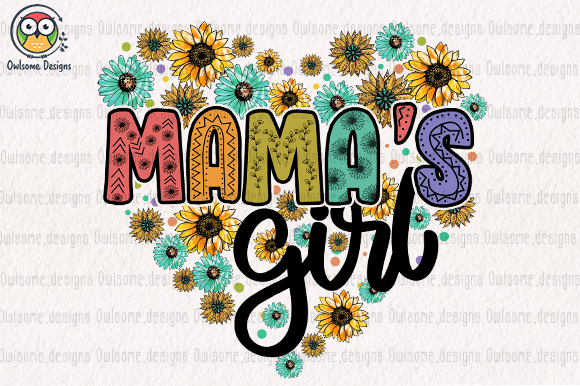 Mama’s girl t-shirt design