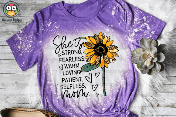 Strong, warm, loving, patient, selfless mom t-shirt design