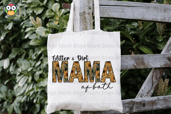 Glitter & Dirt Mama of both t-shirt design