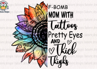 F-bomb mom with tattoos t-shirt design